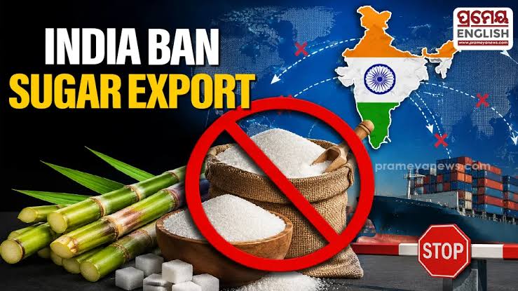 INDIA SUSPENDS SUGAR EXPORTS UNTIL SEPTEMBER AMID SUPPLY CONCERNS